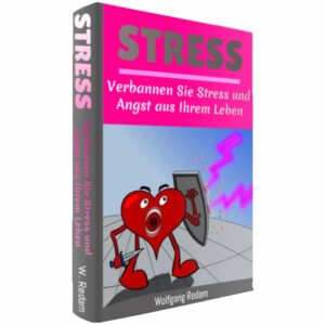 Reseller eBook Cover: Stress - Verbannen Sie Stress und Angst aus Ihrem Leben-01