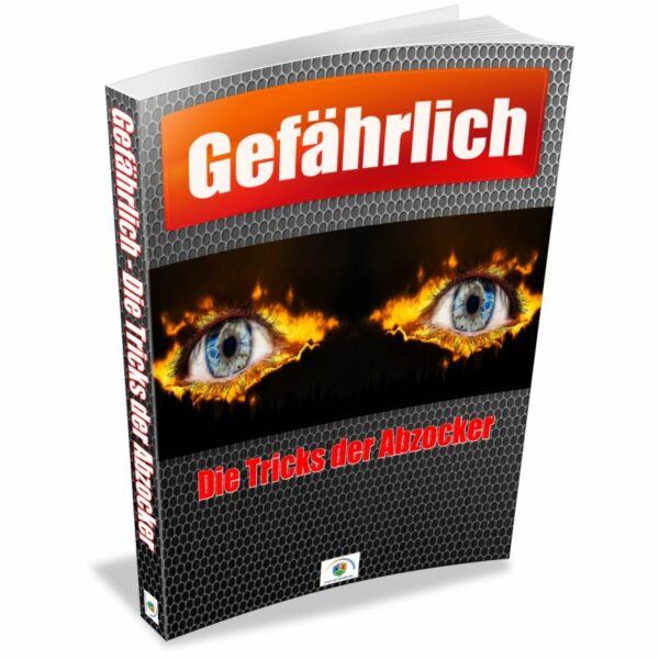 Reseller eBook Cover: Gefährlich - Die Tricks der Abzocker-02
