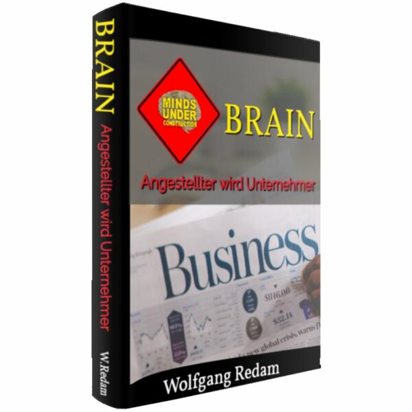 Reseller eBook Cover: Brain - Angestellter wird Unternehmer-02