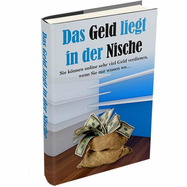 Reseller eBook Cover: Das Geld liegt in der Nische-01