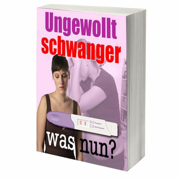 eBook Cover: Ungewollt schwanger - was nun