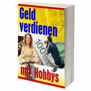 eBook Cover: Geld verdienen mit Hobbys