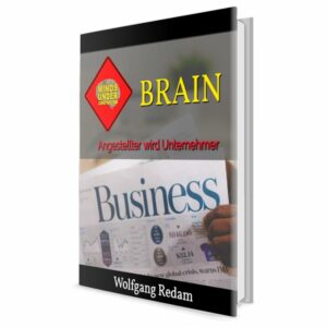 eBook Cover: Brain - Angestellter wird Unternehmer