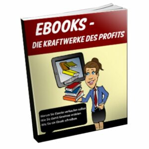 eBook Cover: Ebooks - Die Kraftwerk des Profits