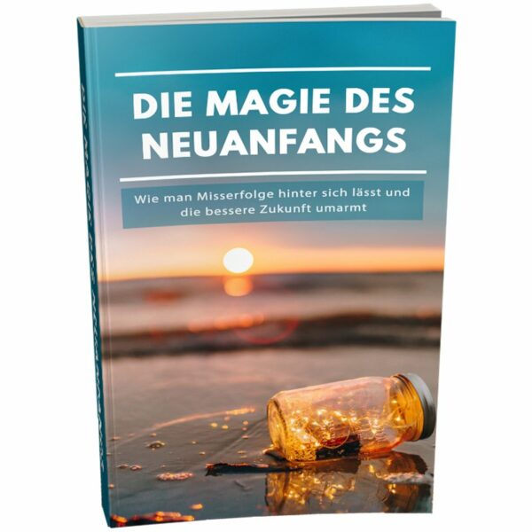 Reseller eBook Cover: Die Magie des Neuanfangs-01