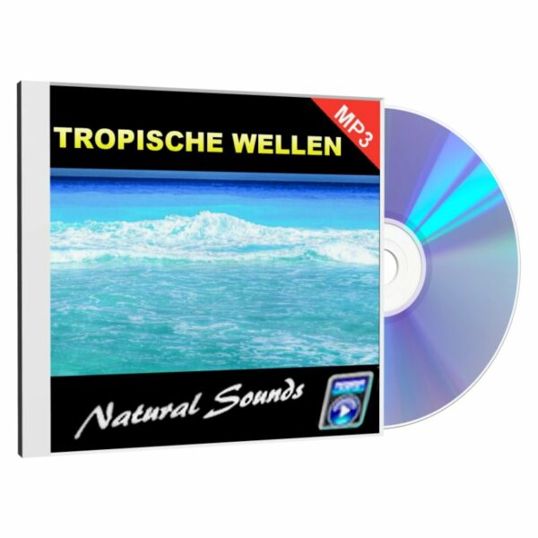 Audio CD Cover: Natural Sounds - Tropische Wellen