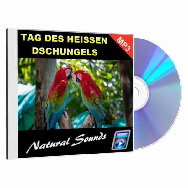 Audio CD Cover: Natural Sounds - Tag des heißen Dschungels
