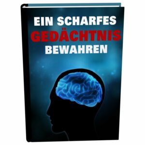 Reseller eBook Cover: Ein scharfes Gedächtnis bewahren-1