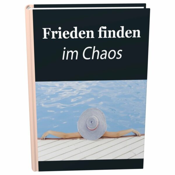 eBook Cover: Frieden finden im Chaos