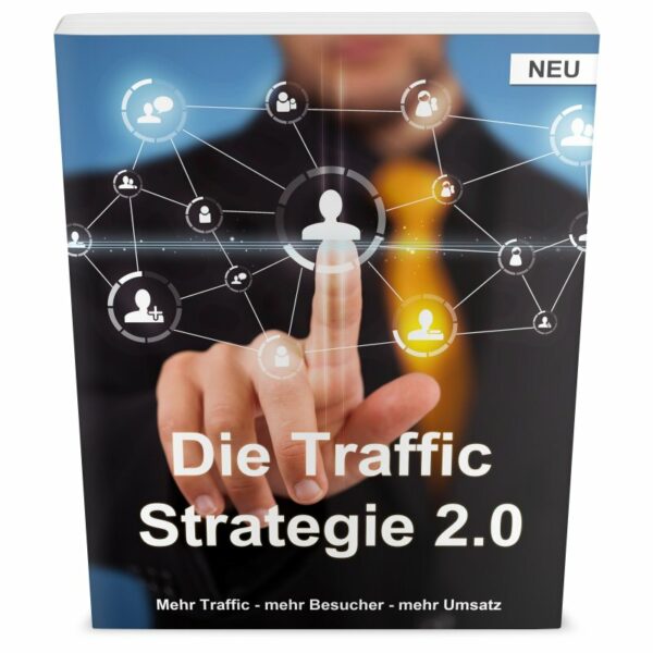 eBook Cover: Die Traffic Strategie 2.0