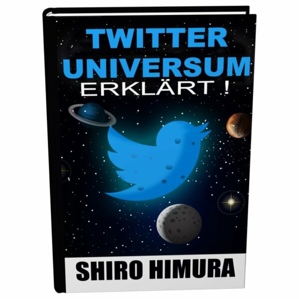 eBook Cover: Twitter Universum erklärt